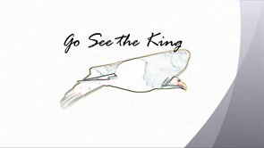Watch the Go See The King Cathedral video