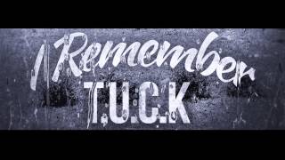 T.U.C.K. - I Remember music video