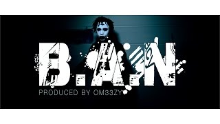 Om33zy - B.A.N. music video