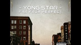 Yong Star - On Life music video