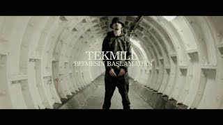 Tekmill - Bitmesin BasÌ§lamadan music video
