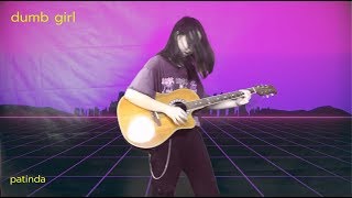 Patinda - Dumb Girl music video