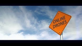 Watch the Online Drones (ft. Chris Croteau) video