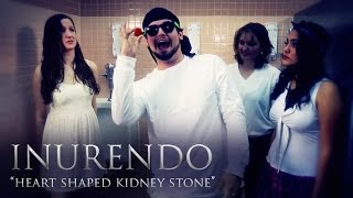 Inurendo - Heart Shaped Kidney Stone music video