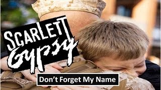 Scarlett Gypsy Band - Don't Forget My Name music video