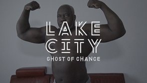Lake City - Ghost Of Chance music video