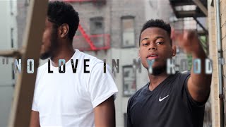 View the No Love In My Hood video