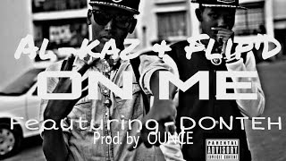 Watch the On Me (ft. Donteh) video