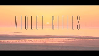 Violet Cities - Run music video