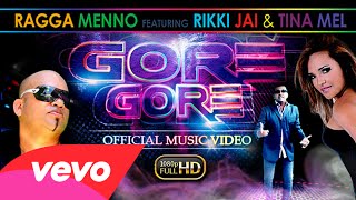 Ragga Menno - Gore Gore music video