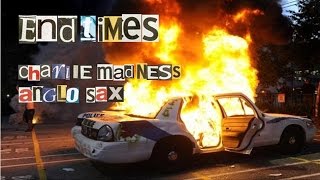 Play the End Times (ft. Charlie Madness) video