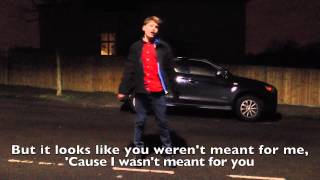 View the You Weren't Meant For Me video