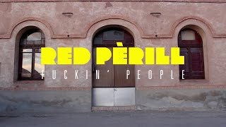 Redperill - Effin People music video