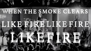 View the Like Fire video