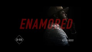 KB Da Boss - Enamored music video