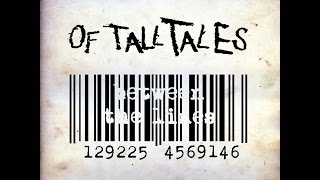 Of Tall Tales - Between The Lines music video
