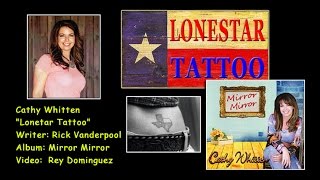 Cathy Whitten - Lonestar Tattoo music video