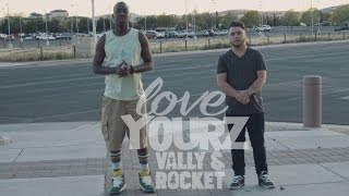 Randy Rocket & Vally Does It - Love Yourz music video