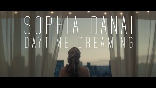 Sophia Danai - Daytime Dreaming music video