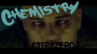 Astra Zero - Chemistry music video