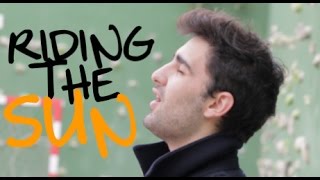 Watch the Riding The Sun video