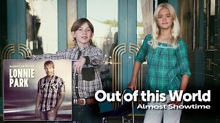 Watch the Out Of This World video