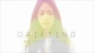 Lonna Marie - Drifting music video