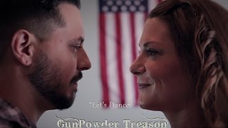 Gunpowder Treason - Let's Dance music video
