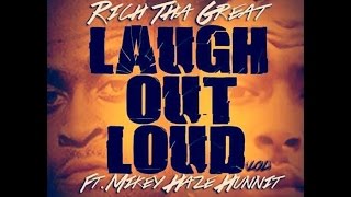 Play the Laugh Out Loud (LOL) (ft. Mikey Haze Hunnit) video
