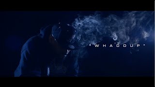 View the Whaddup (ft. Mista Williams) video