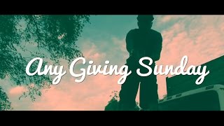 View the Any Giving Sunday video