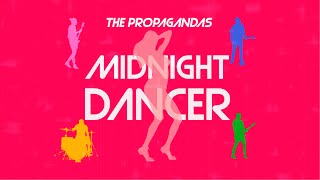 The Propagandas - Midnight Dancer music video