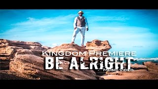 Watch the Be Alright video