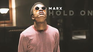 Marx - Hold On music video