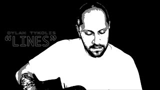 Dylan Tykolis - Lines music video