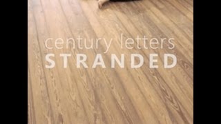 Century Letter - Stranded music video