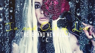 Watch the In And Out Of Love video