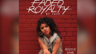 Qt Jazz - Faded Royalty music video