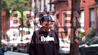 View the Broken Dreams video