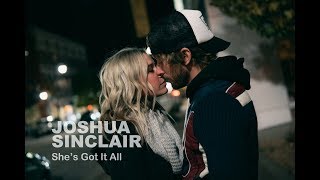 Joshua Sinclair - She's Got It All music video