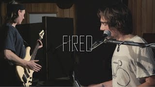 Watch the Fired (Live MountainHouse Session) video