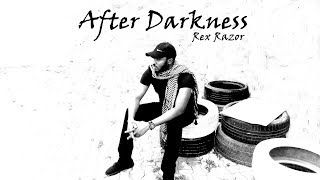 Rex Razor - After Darkness music video