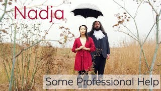 Some Professional Help - Nadja music video