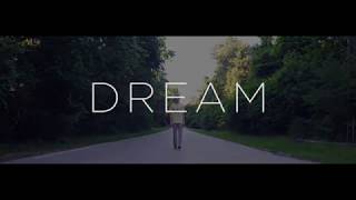 View the Dream video