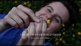 Angelica Poversky - The Entropy of Forgiveness music video