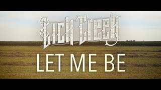 Discover the Let Me Be video