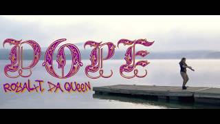 RoyalxT, Da Queen - DOPE (Ft. Waan Santiago) music video