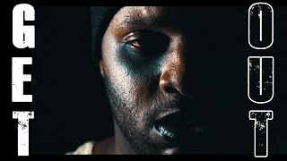 View the GET OUT video