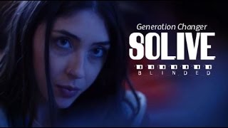 Generation Changer Solive - Blinded music video