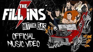 The Fill Ins - Hit The Gas music video